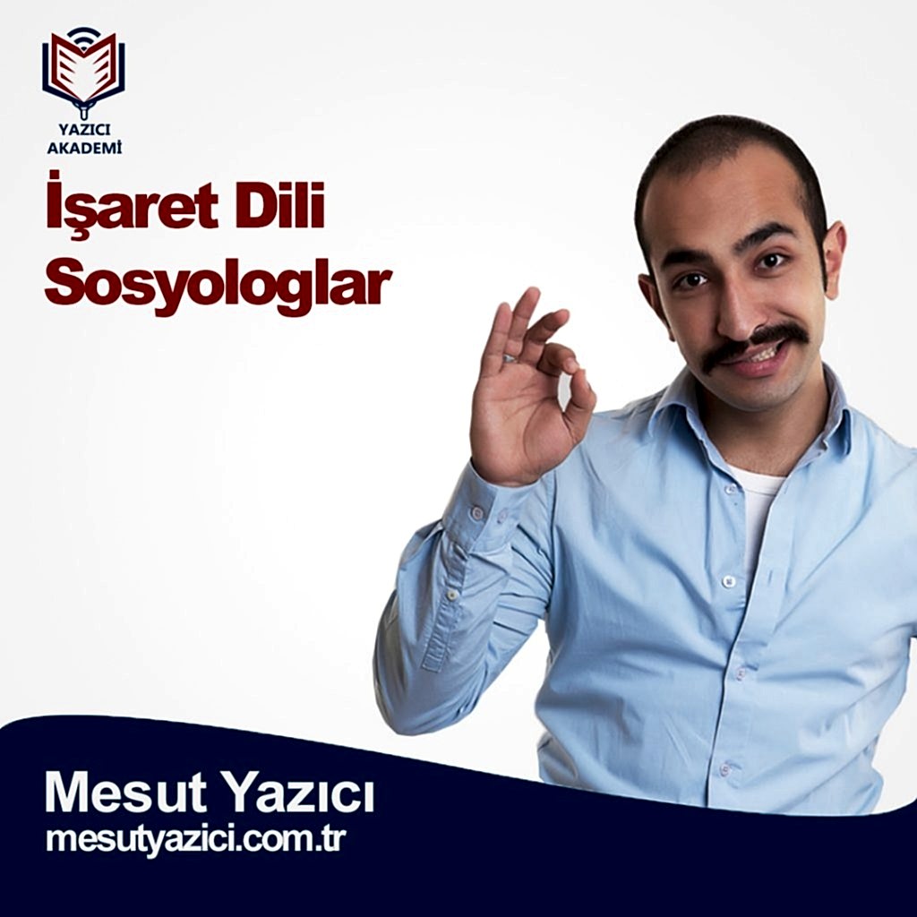 İşaret Dili Sosyologlar