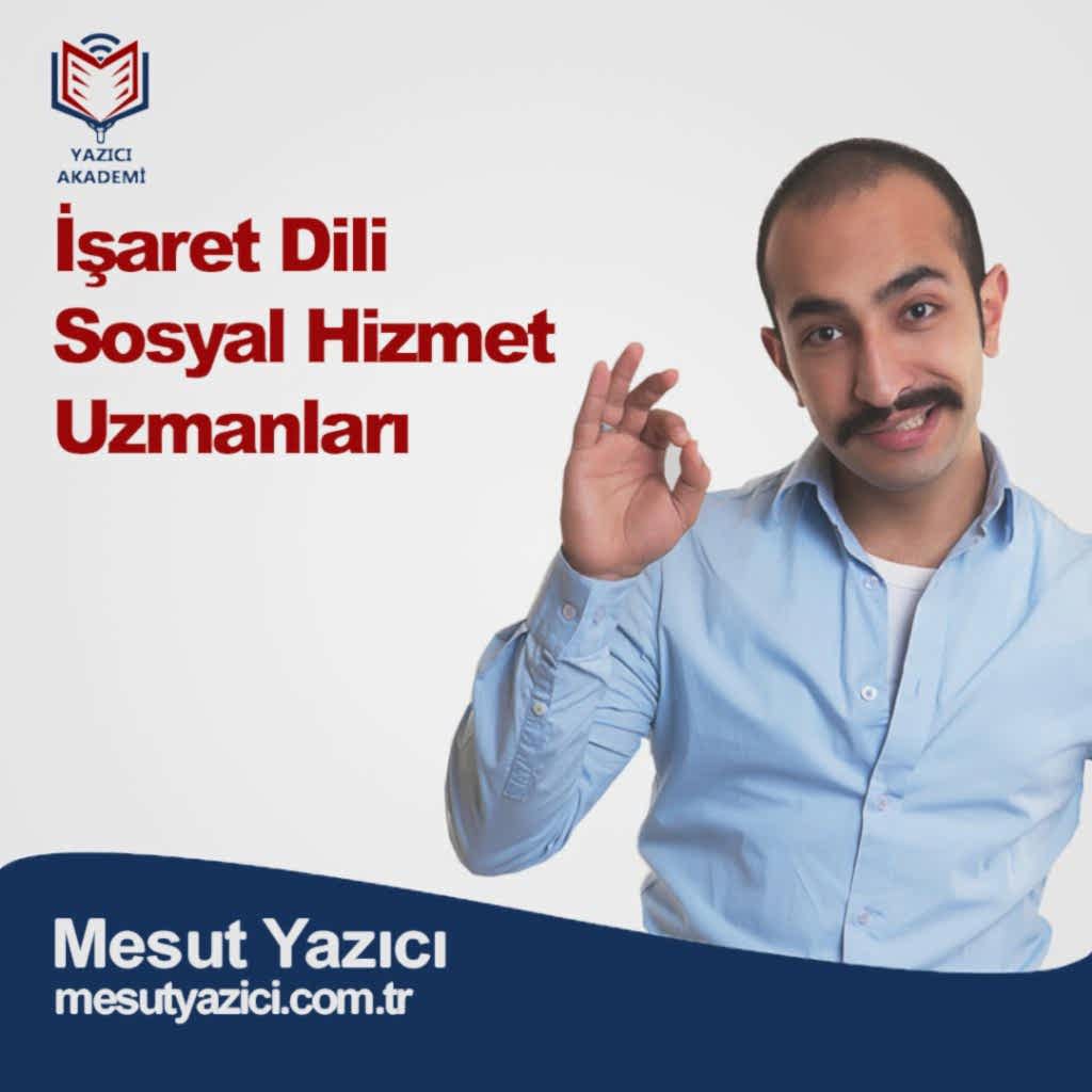 İşaret Dili Sosyal Hizmet Uzmanları